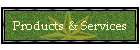 Products & Services